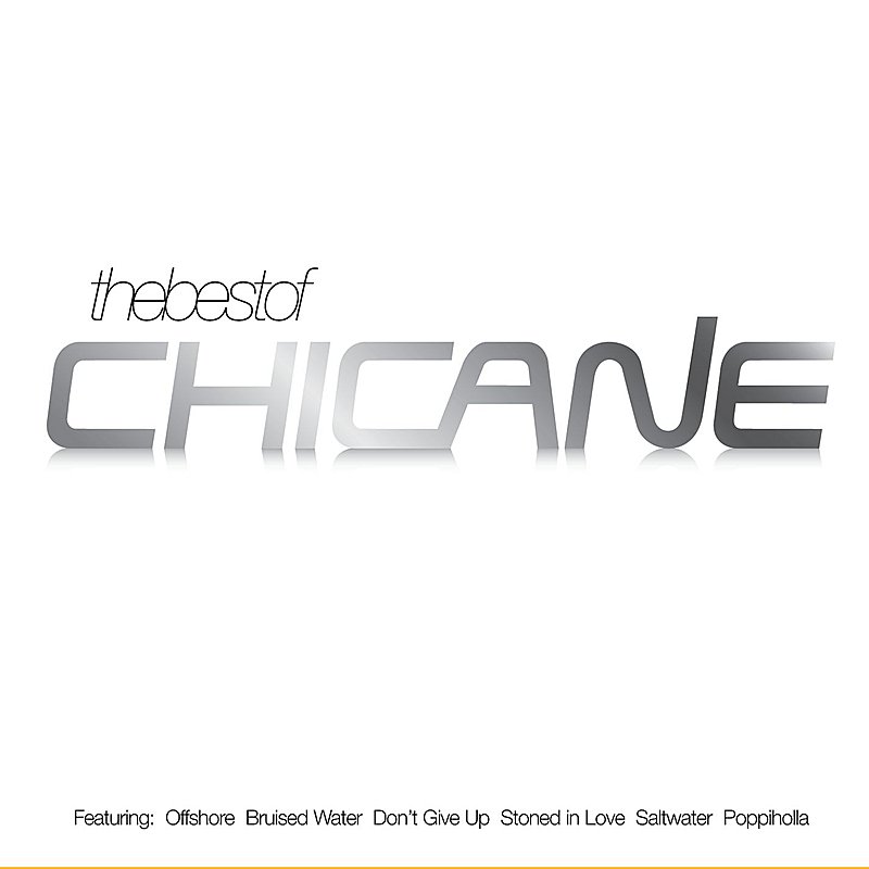 Chicane/Best Of Chicane@Import-Gbr